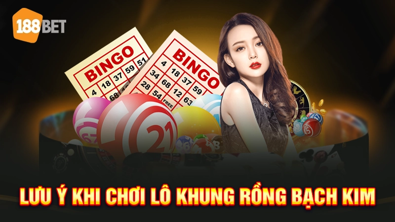 Lưu ý khi nuôi khung Rồng Bạch Kim
